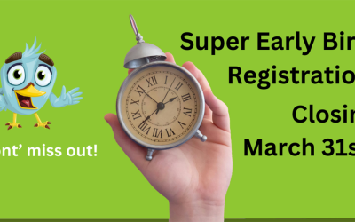 Super Early Bird Registration closes March 31st!